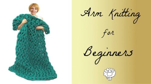arm knitting a blanket for beginners tutorial