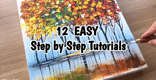 Acrylic Painting Ideas EASY 12 Step by Step Tutorials ANYONE Can